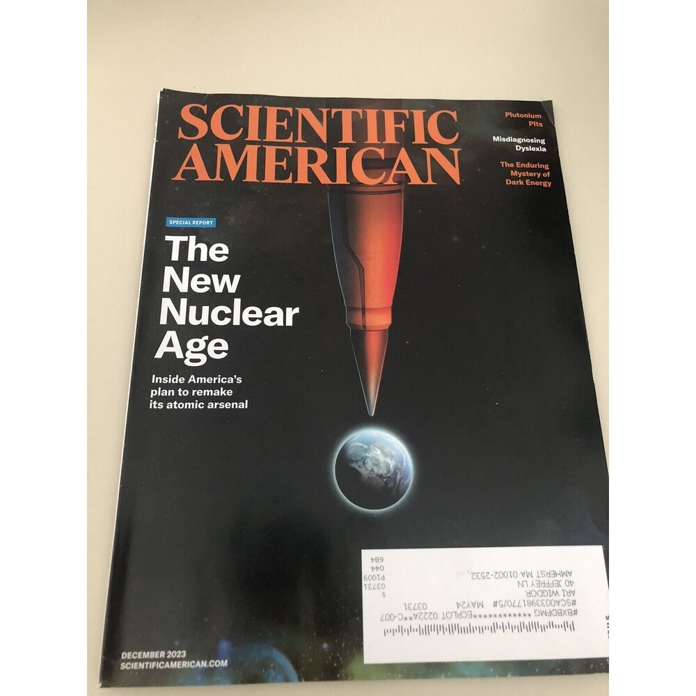 Scientific American Magazine Issue Dec 2023 Vol. 329 No. 5/THE NEW NUCLEAR AGE